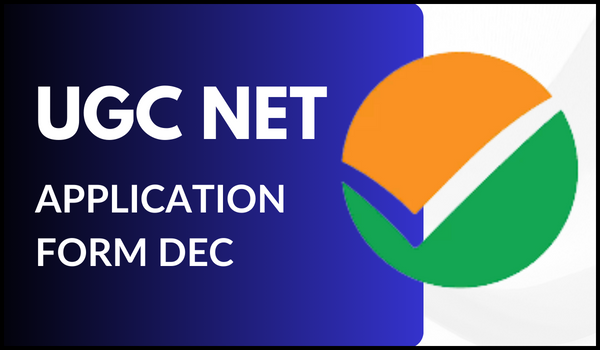 UGC NET Dec 2023 Application Form