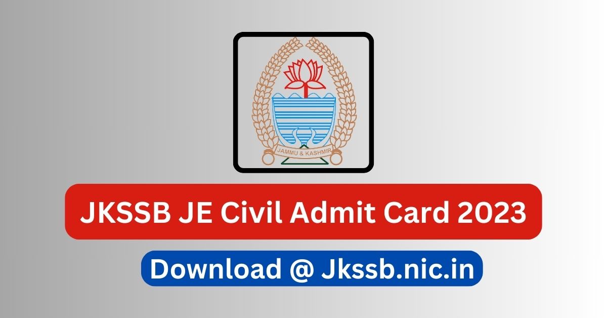 JKSSB JE Civil Admit Card 2023