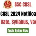 SSC CHSL 2024 Notification